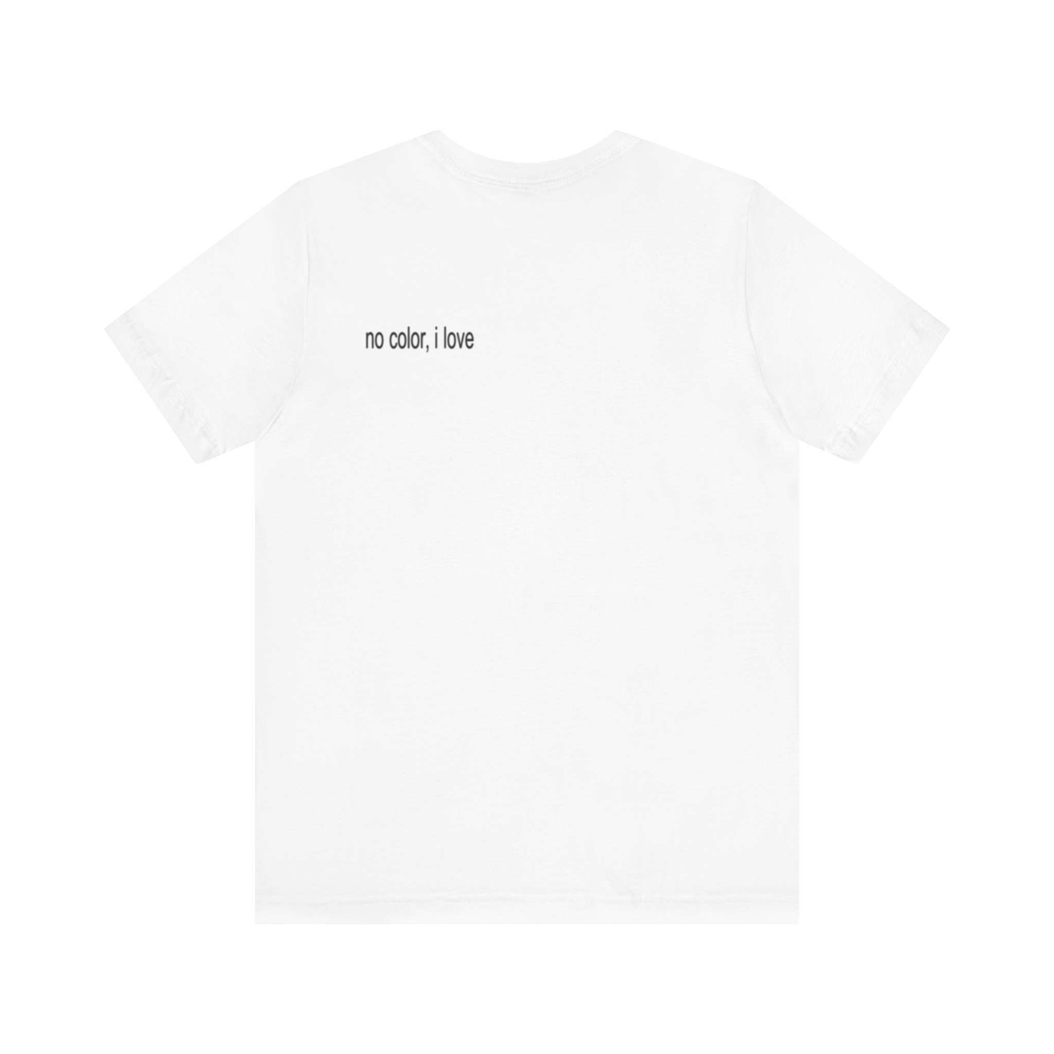 NO COLOR TEE